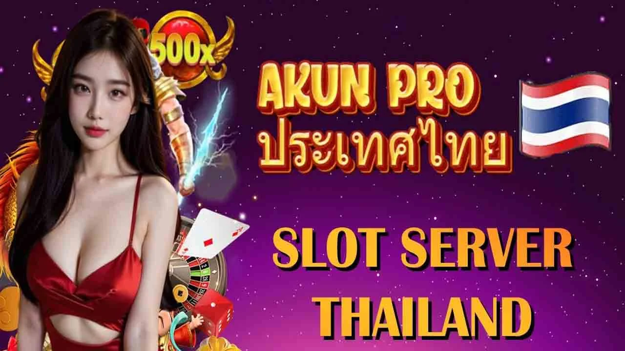 Memikatnya Dunia Slot Thailand: Bermain dan Menang!